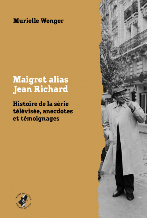 Knjiga Maigret alias Jean Richard Murielle Wenger