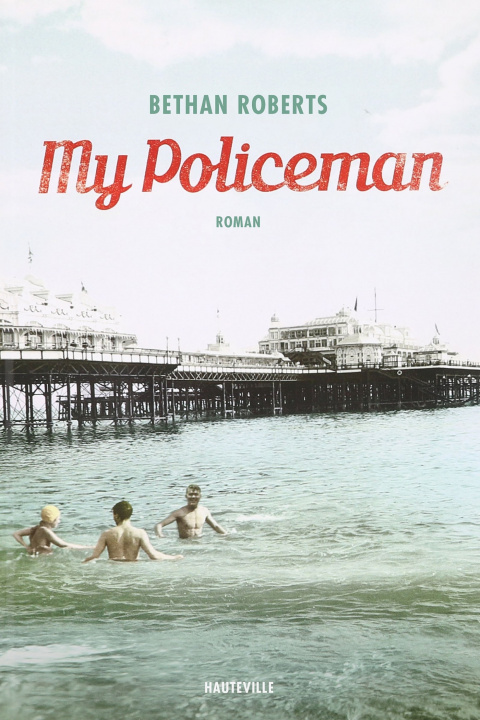 Kniha My Policeman Bethan Roberts