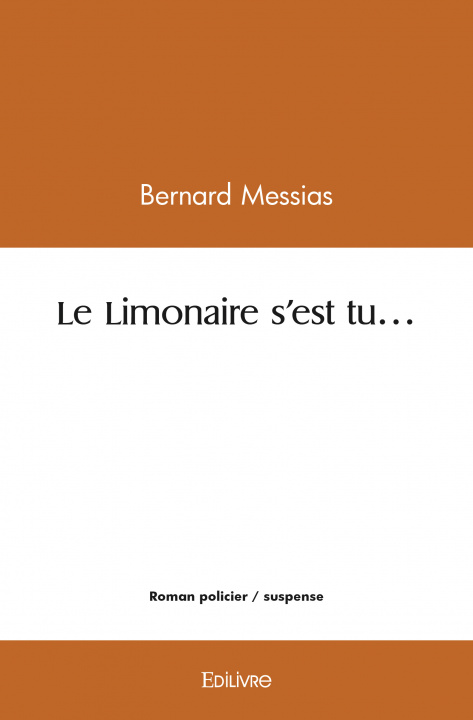 Carte Le limonaire s’est tu… MESSIAS BERNARD