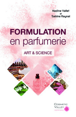 Carte FORMULATION EN PARFUMERIE - ART & SCIENCE VALLET NATHALIE
