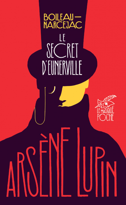 Knjiga Le Secret d'Eunerville Boileau-Narcejac