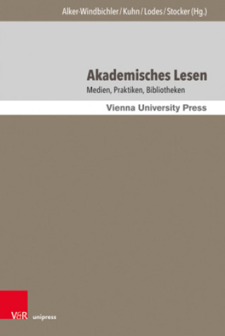Kniha Akademisches Lesen Axel Kuhn