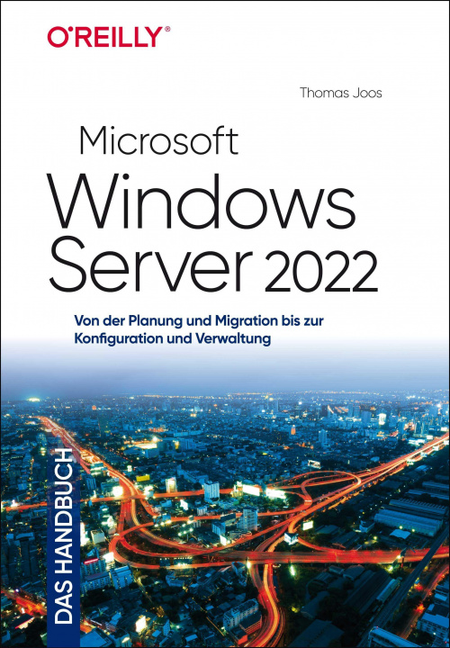Carte Microsoft Windows Server 2022 - Das Handbuch 
