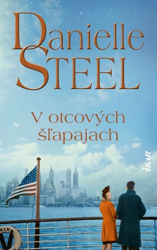 Book V otcových šľapajach Danielle Steel
