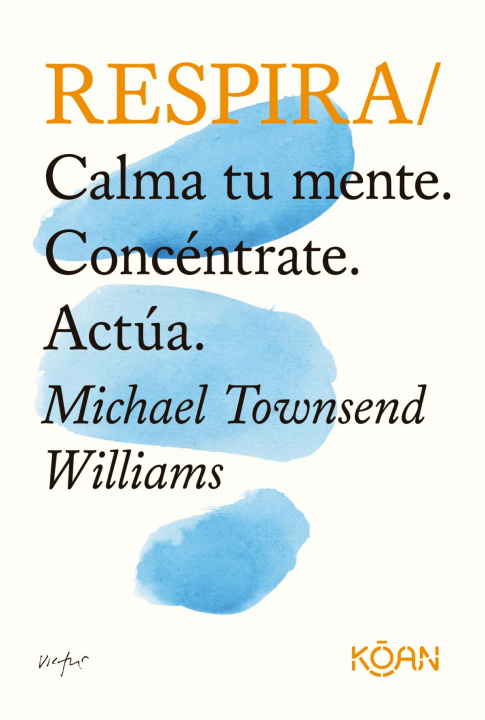 Buch Respira MICHAEL TOWNSEND WILLIAMS