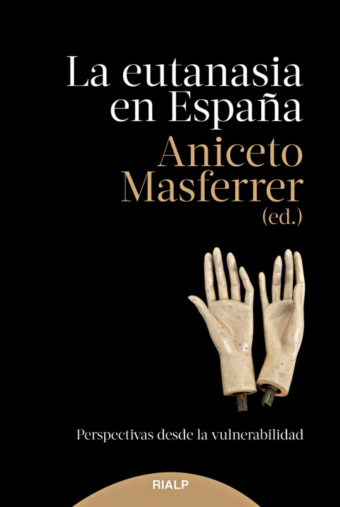 Kniha La eutanasia en España ANICETO MASFERRER DOMINGO