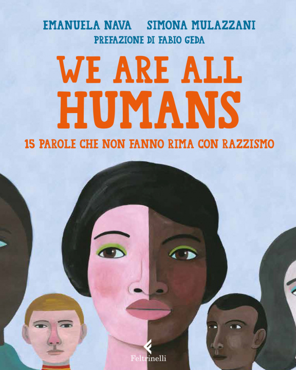 Knjiga We are all humans. 15 parole che non fanno rima con razzismo Emanuela Nava