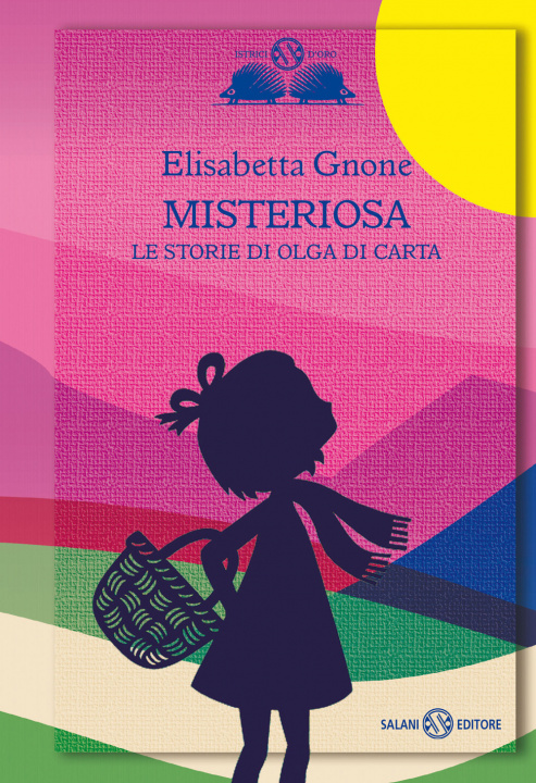 Kniha Misteriosa. Le storie di Olga di carta Elisabetta Gnone