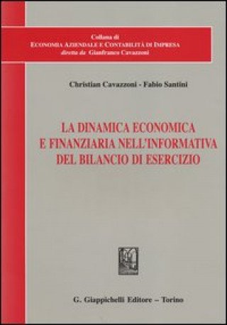 Книга dinamica economica e finanziaria nell'informativa del bilancio di esercizio Christian Cavazzoni