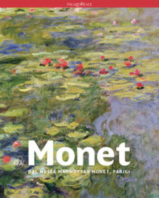Kniha Monet dal Musée Marmottan Monet, Parigi Marianne Mathieu