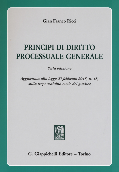 Knjiga Principi di diritto processuale generale Gian Franco Ricci
