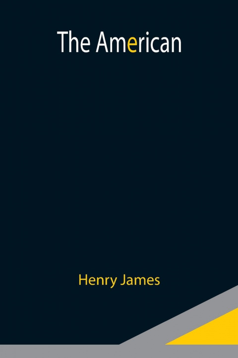 Knjiga American Henry James