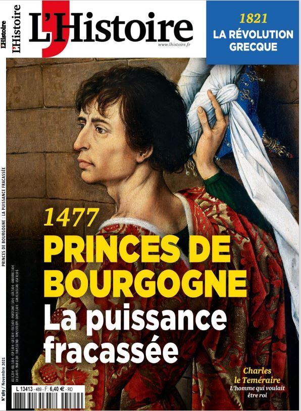 Carte LÂ'Histoire N°489 : 1477, Princes de Bourgogne, la puissance fracassée - Novembre 2021 collegium