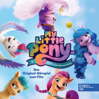 Audio My Little Pony - Eine neue Generation 