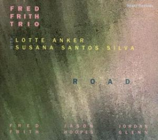 Zvok Road Fred Firth Trio/Lotte Anker & Susana Santos Silva