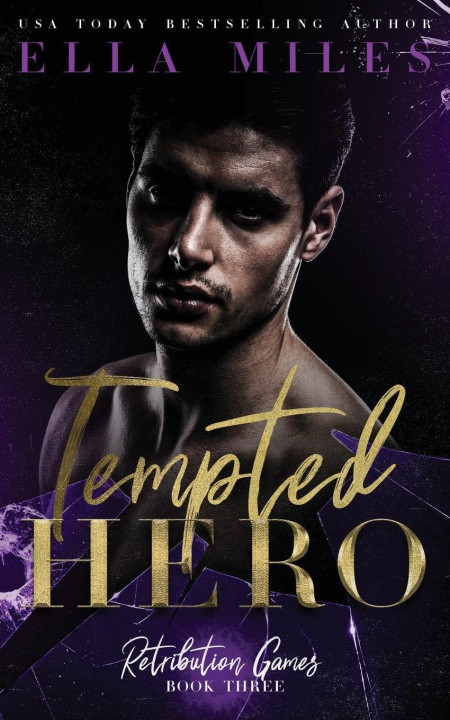 Knjiga Tempted Hero Ella Miles