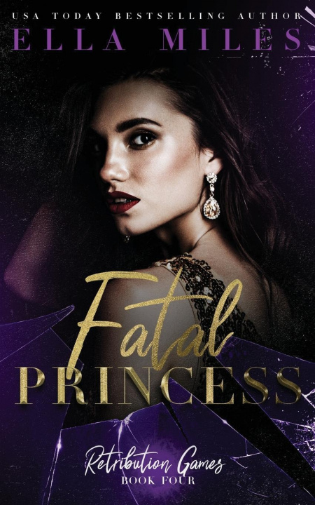 Book Fatal Princess Ella Miles
