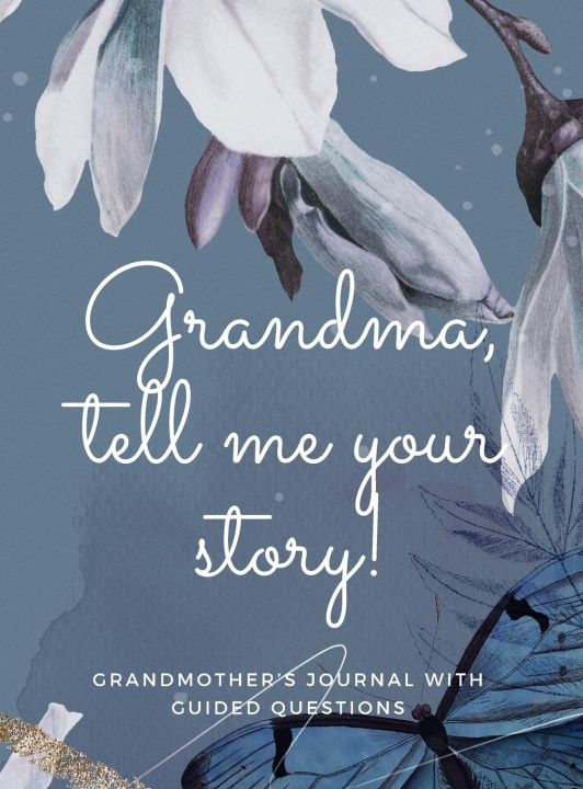 Книга Grandma, tell me your story! 