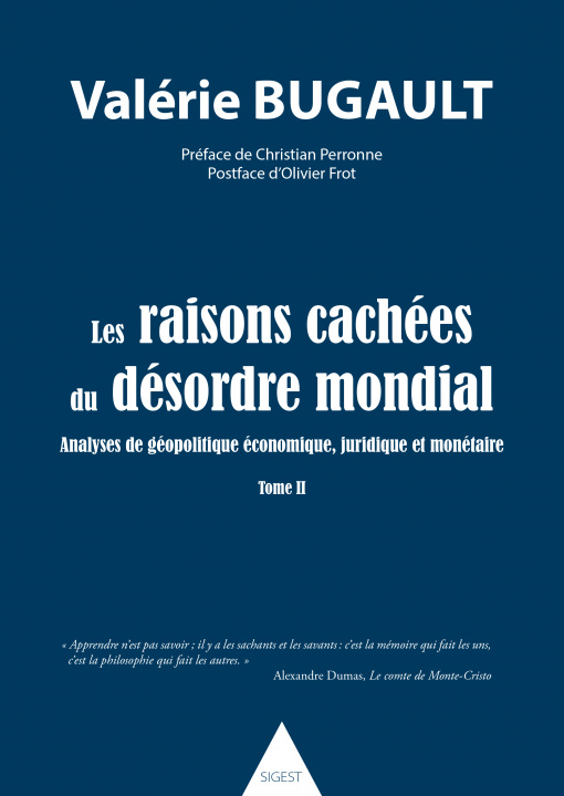Книга Les raisons cachées du désordre mondial - tome II Bugault