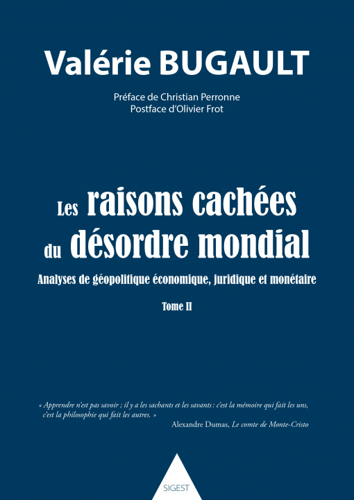 Kniha Les raisons cachées du désordre mondial - tome II Bugault