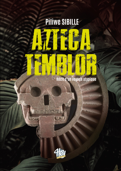 Könyv AZTECA TEMBLOR SIBILLE