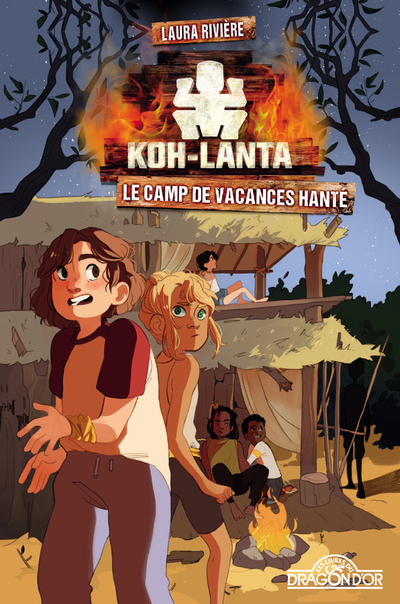Kniha Koh-Lanta - Le Camp de vacances hanté - Tome 2 TF1 Production