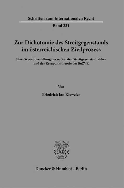 Книга Zur Dichotomie des Streitgegenstands im österreichischen Zivilprozess. 