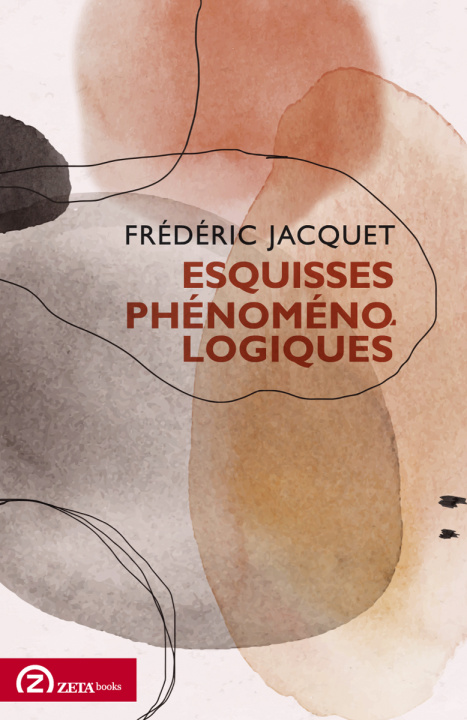 Knjiga Esquisses phénoménologiques JACQUET