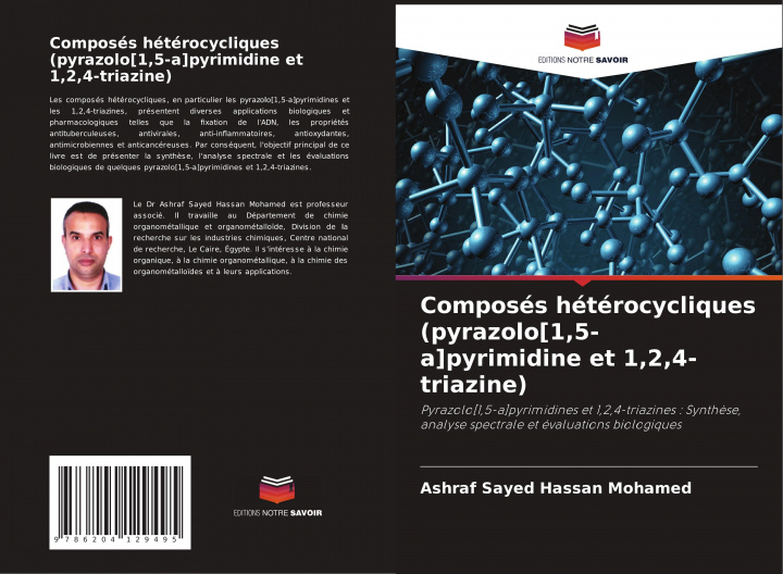 Книга Composes heterocycliques (pyrazolo[1,5-a]pyrimidine et 1,2,4-triazine) 