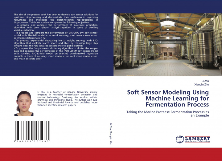 Knjiga Soft Sensor Modeling Using Machine Learning for Fermentation Process Xianglin Zhu