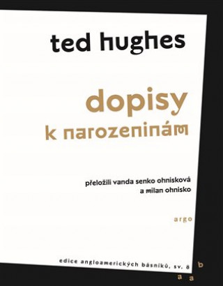 Kniha Dopisy k narozeninám Ted Hughes
