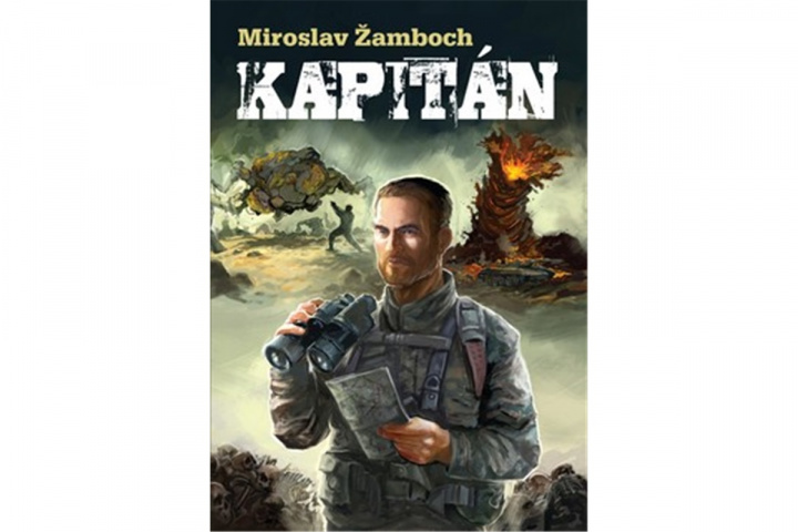 Kniha Kapitán Miroslav Žamboch