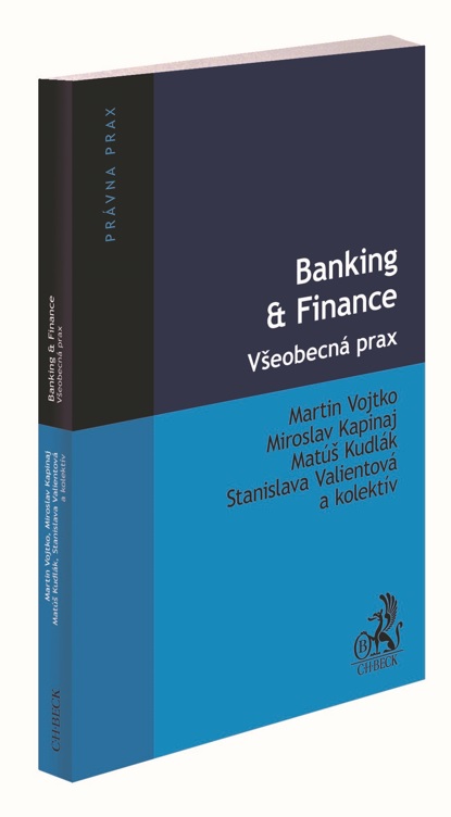 Kniha Banking & Finance. Všeobecná prax Martin Vojtko