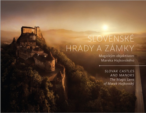 Könyv Slovenské hrady a zámky Marek Hajkovský