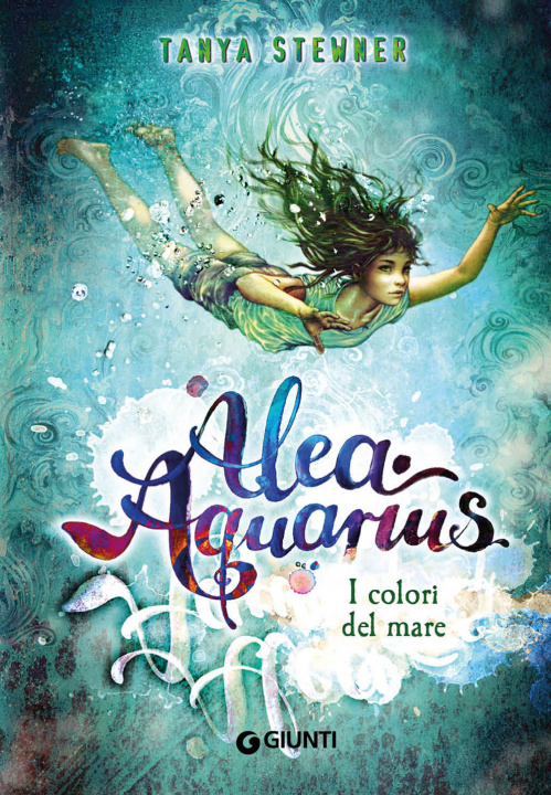 Kniha colori del mare. Alea Aquarius Tanya Stewner