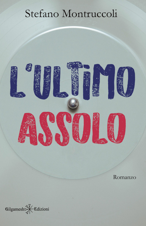 Buch L'ultimo assolo Stefano Montruccoli