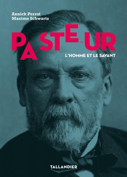 Book Pasteur SCHWARTZ MAXIME/PERROT ANNICK