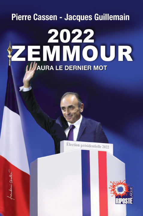 Kniha 2022 ZEMMOUR AURA LE DERNIER MOT CASSEN