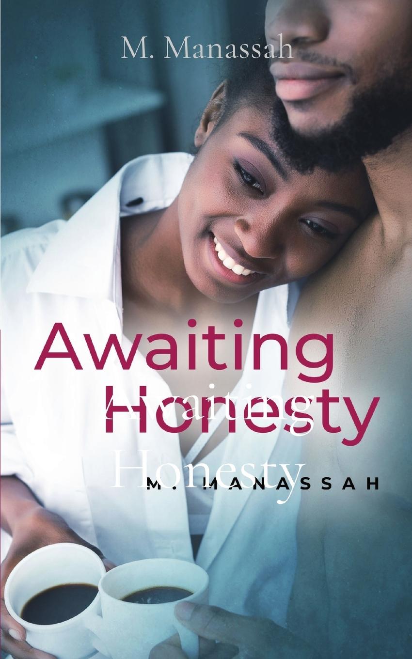 Knjiga Awaiting Honesty M. Manassah