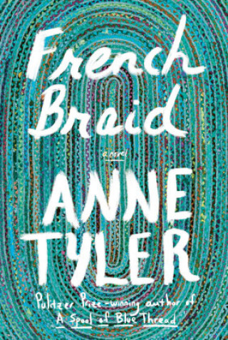 Knjiga French Braid Anne Tyler