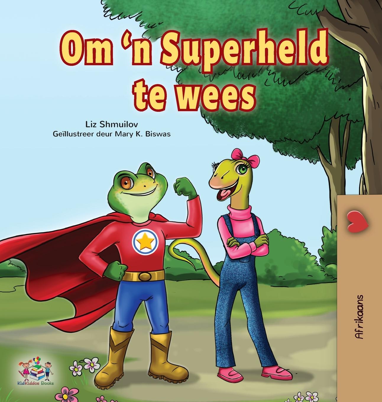 Book Being a Superhero (Afrikaans Children's Book) Kidkiddos Books