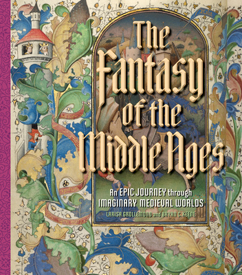 Könyv Fantasy of the Middle Ages Larisa Grollemond