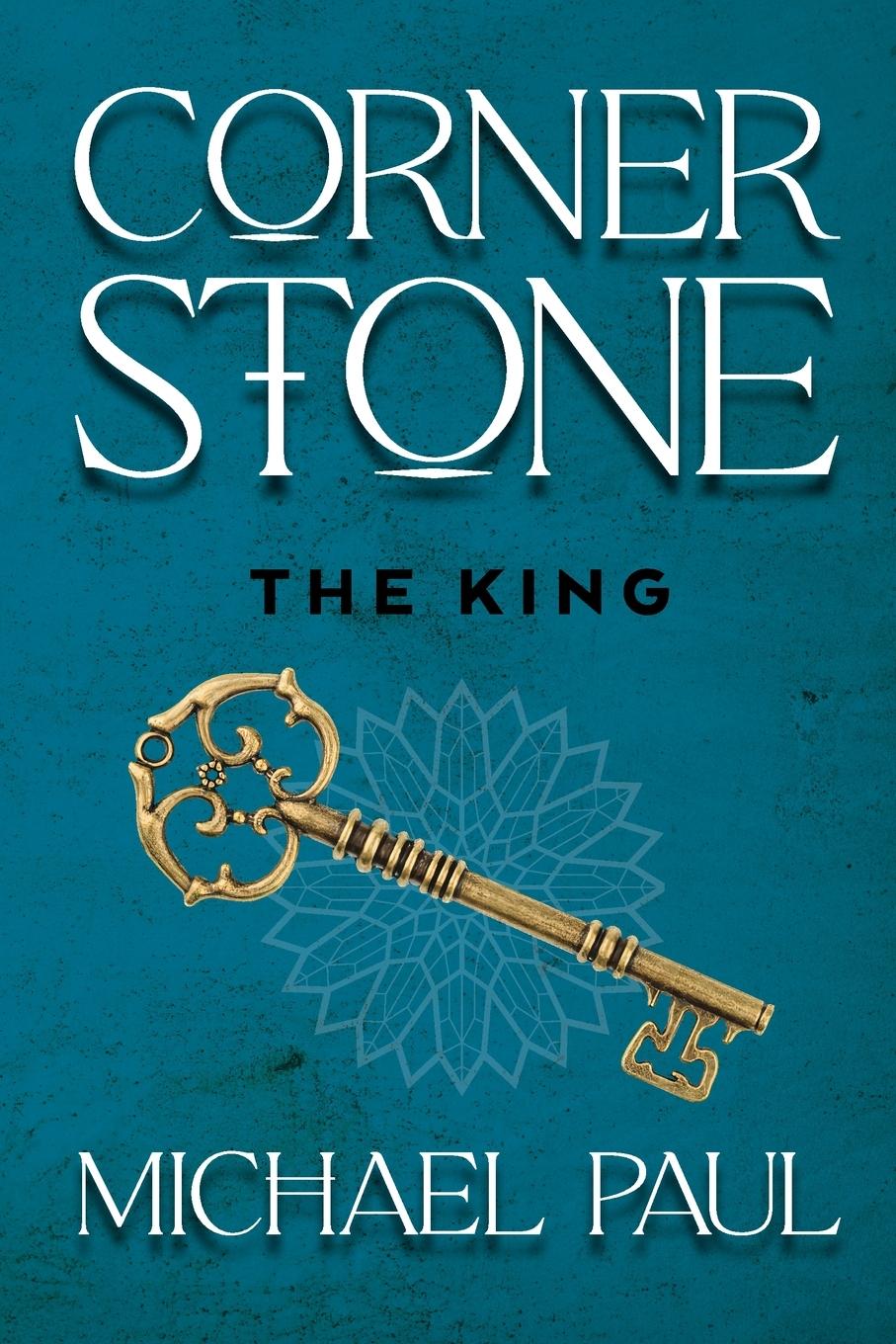 Book Cornerstone The King Michael Paul