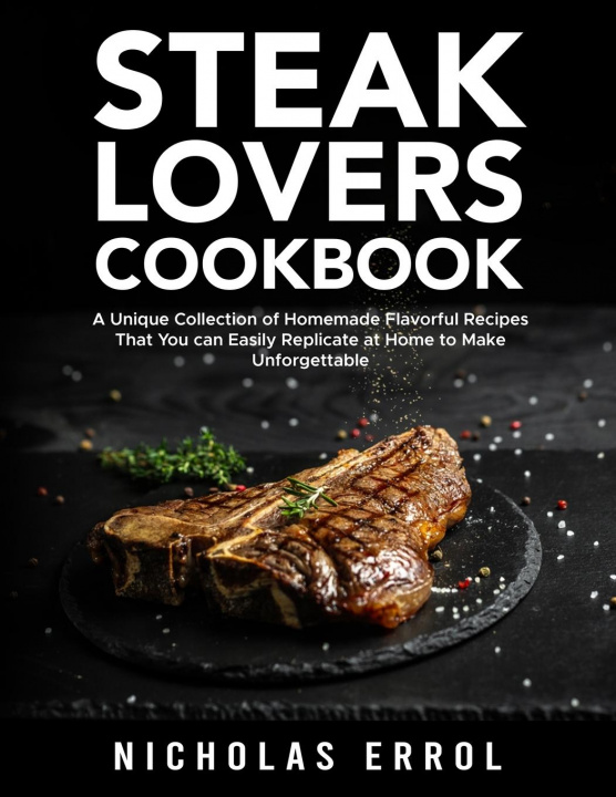 Kniha Steak Lovers Cookbook 