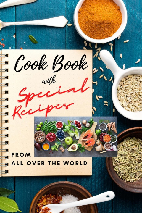 Book Cook Book with SPECIAL RECIPES from All Over The World 