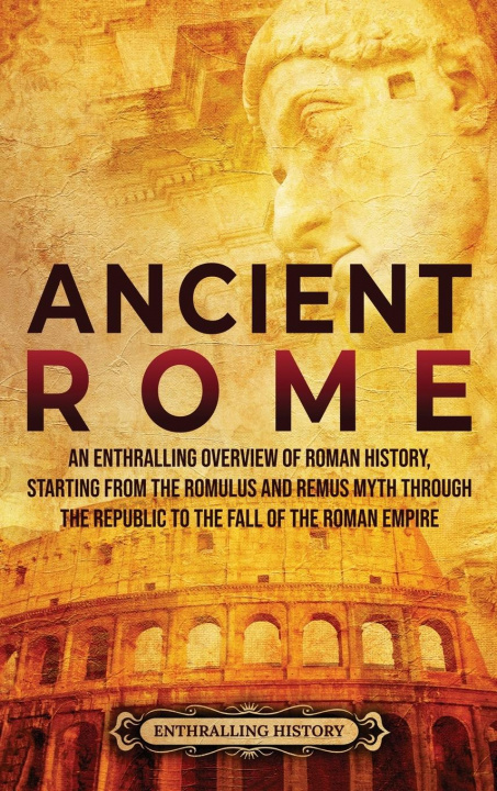 Buch Ancient Rome Enthralling History