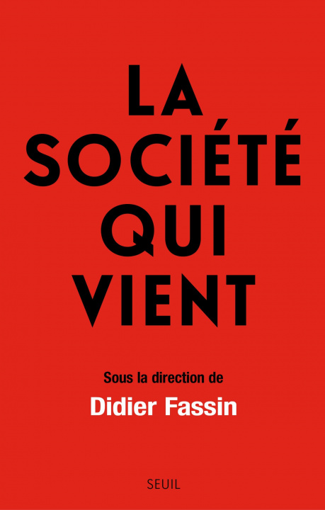 Könyv La Société qui vient collegium