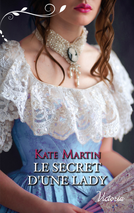 Книга Le secret d'une lady Kat Martin
