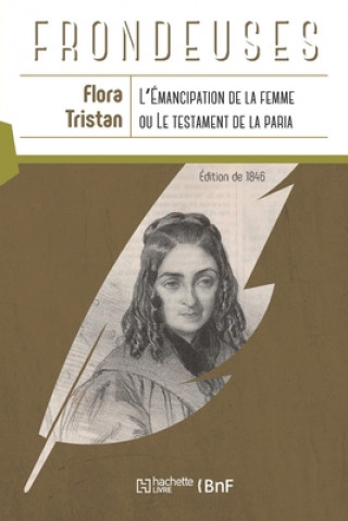 Carte L'émancipation de la femme, ou Le testament de la paria Flora Tristan