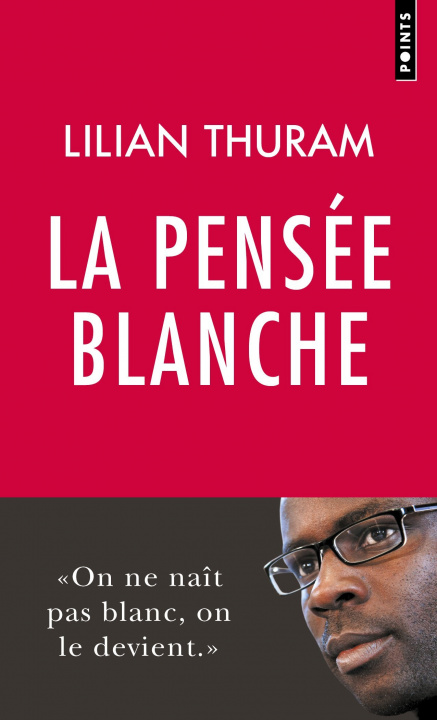 Carte La Pensée blanche Lilian Thuram